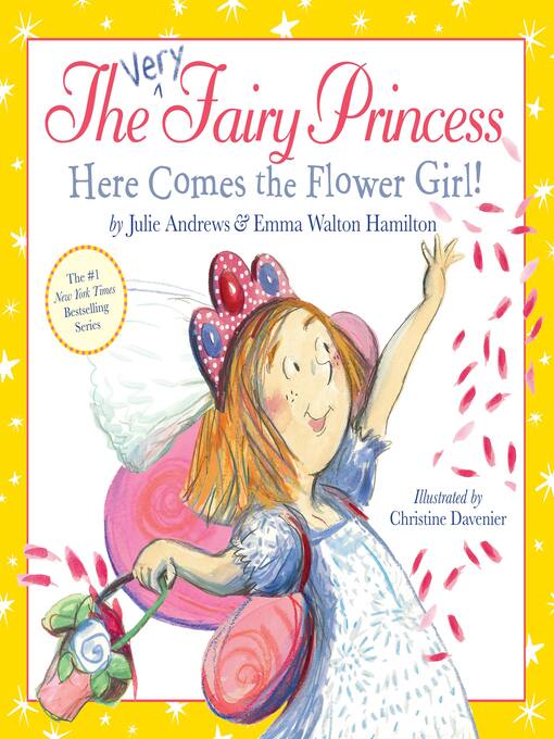 Cover image for The Very Fairy Princess: Here Comes the Flower Girl!